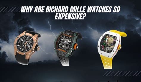 why is richard mille watch so expensive